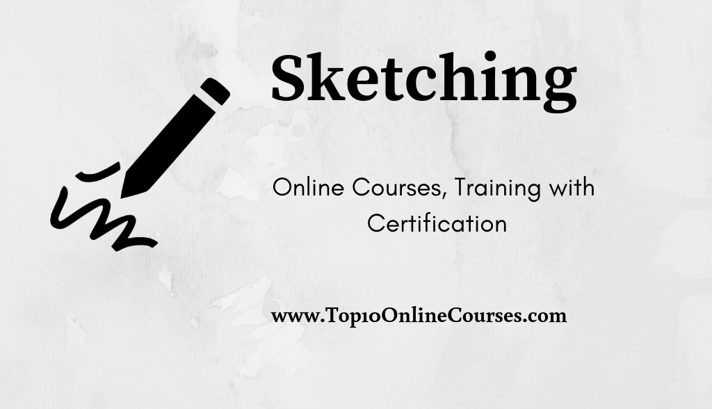 Sketching Online Courses, Training with Certification