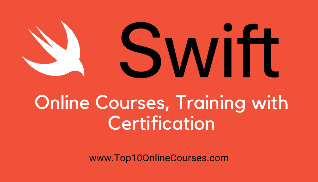 Best Swift Online Courses Training with Certification 2022 Updated