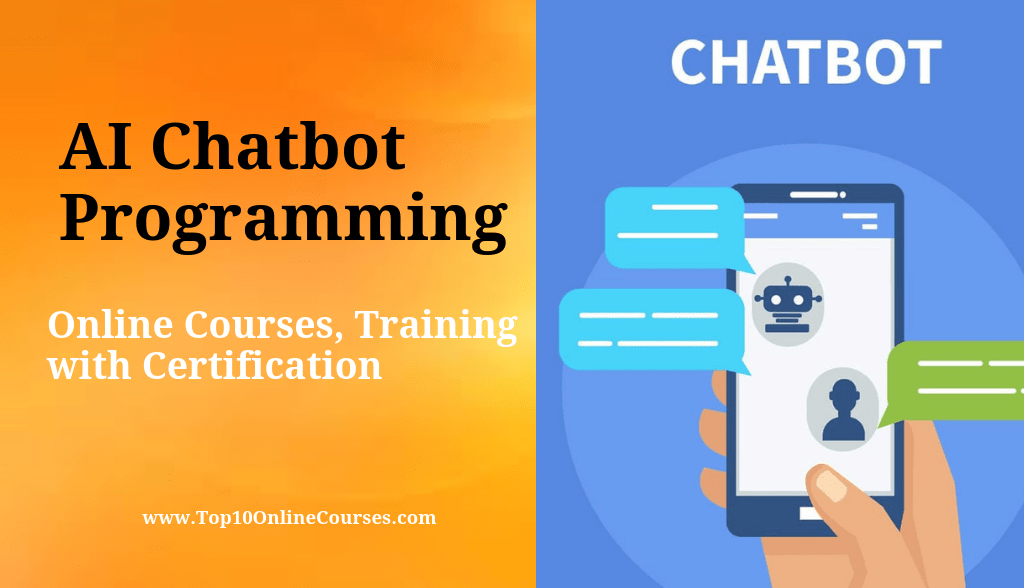 Best AI Chatbot Programming Online Courses, Training with Certification