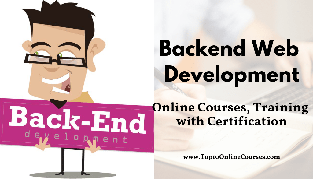 Backend Web Development Online Courses, Training with Certification