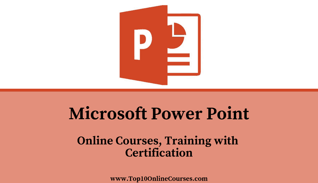 Microsoft Power Point Online Courses, Training with Certification