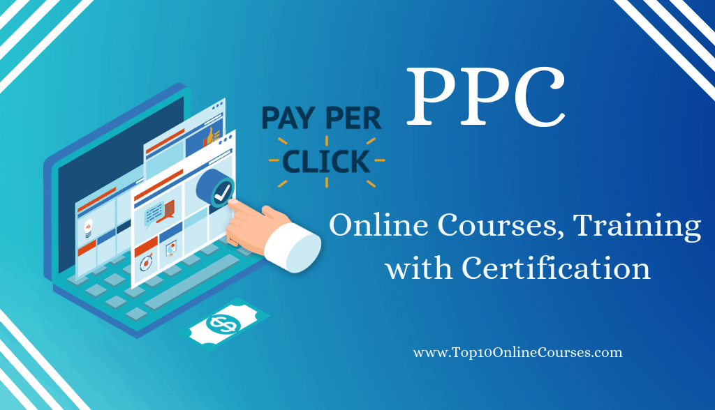 PPC Online Courses, Training with Certification
