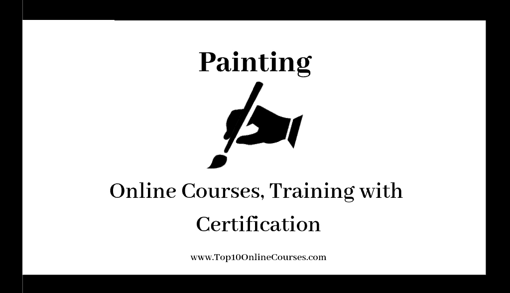 Painting Online Courses, Training with Certification