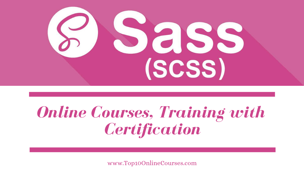 SASS & SCSS Online Courses, Training with Certification
